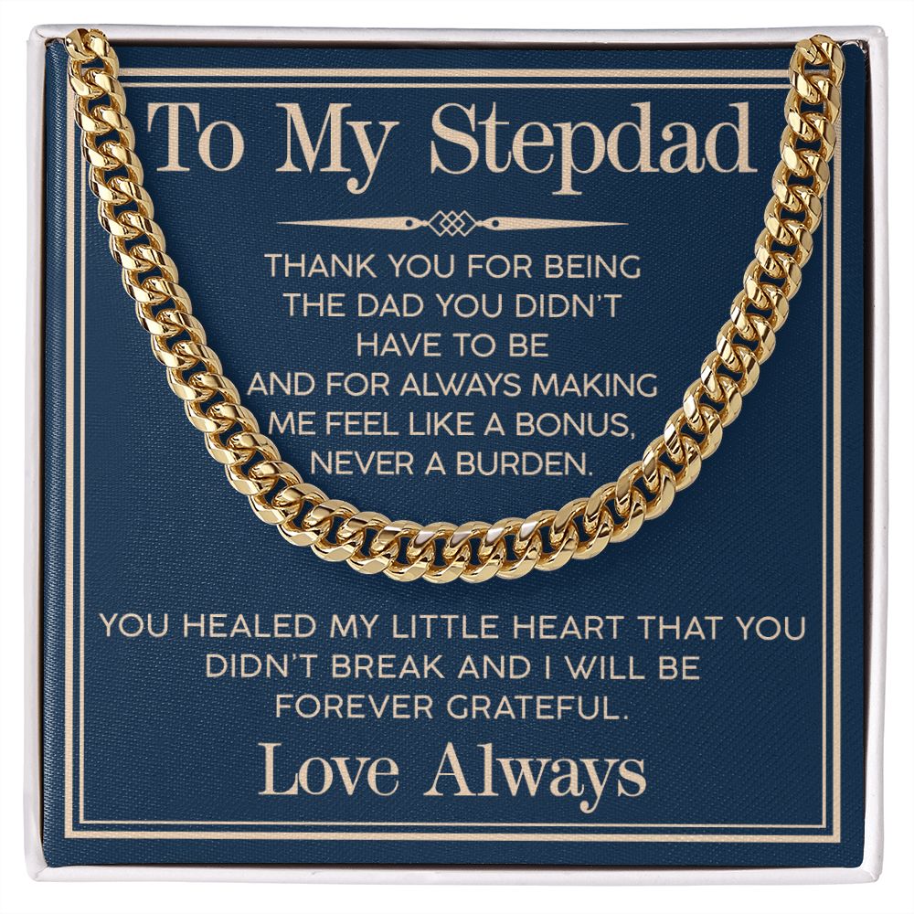 (ALMOST SOLD OUT) To My Stepdad Cuban Chain Link