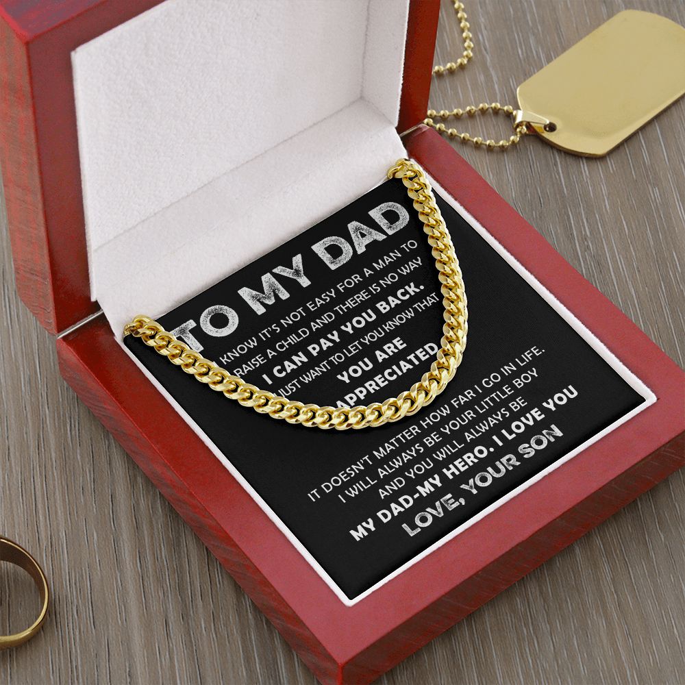 To My Dad - Appreciated Cuban Chain Link