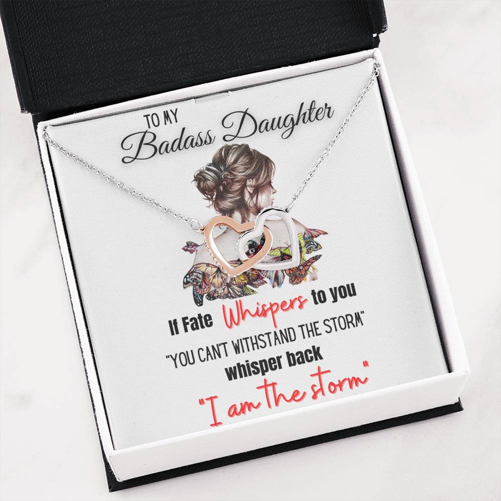 To My Badass Daughter If Fate Whispers To You. Gift For Daughter From Mom or Dad