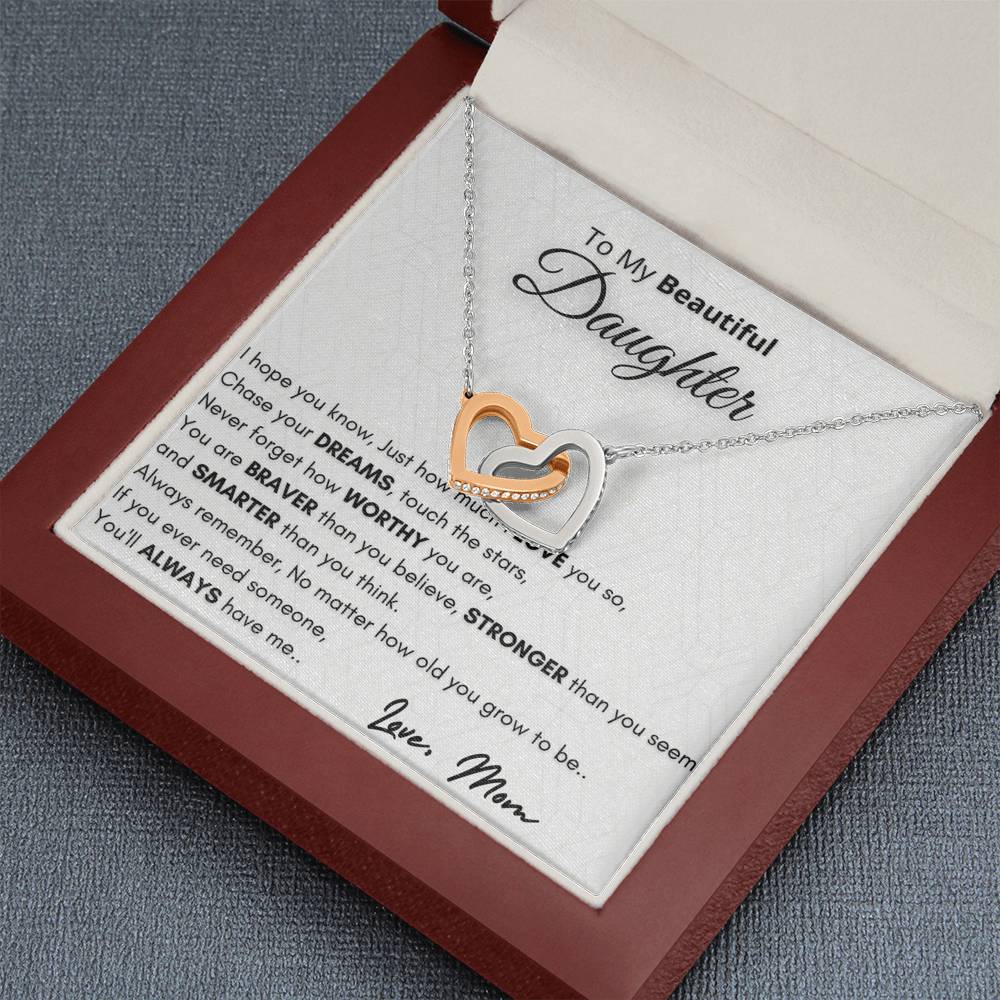 Gift for Daughter - You will always have me