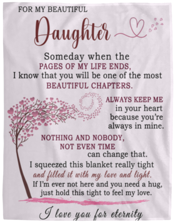 Beautiful Gift for Daughter - Blanket