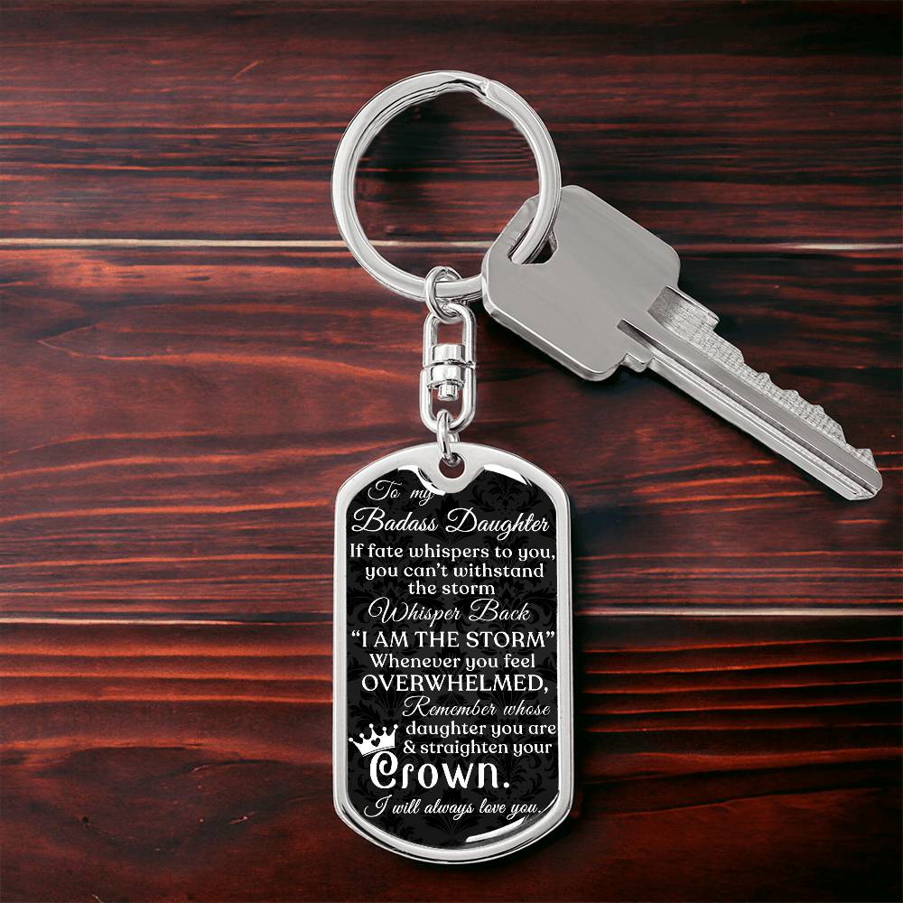 (ALMOST SOLD OUT) Keepsake Keychain for Daughter - I AM THE STORM