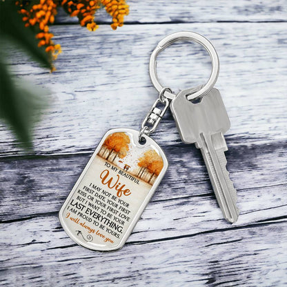 Beautiful Keepsake for Wife - My Last Everything