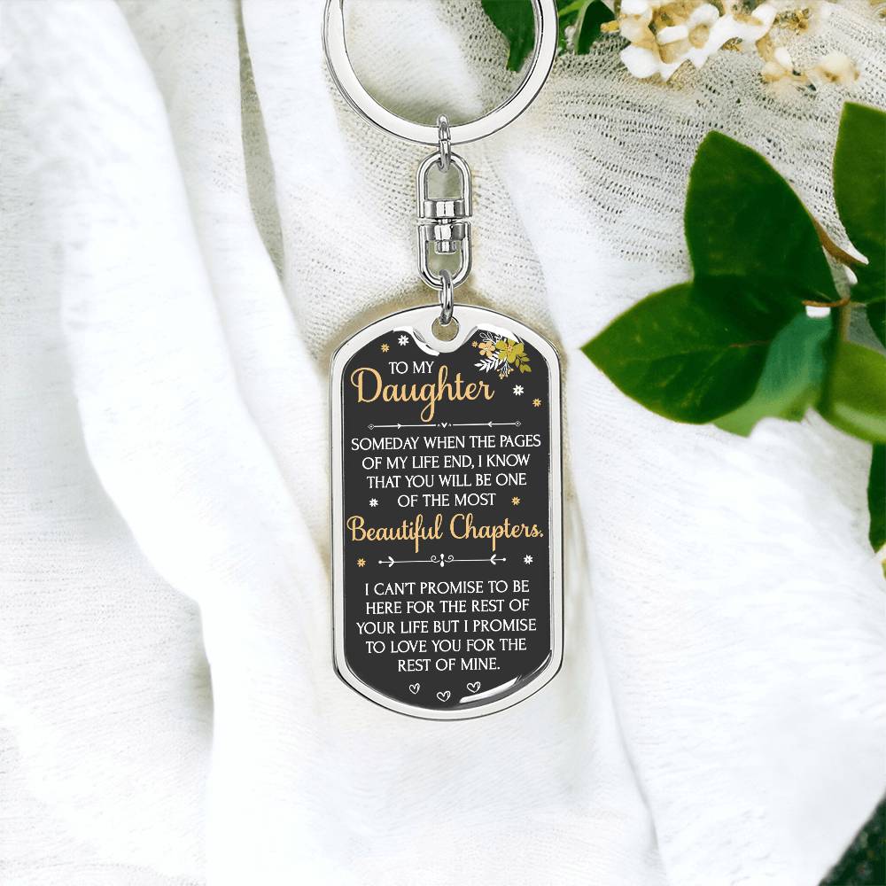 (ALMOST SOLD OUT)  Perfect Heartfelt Keepsake Gift for Daughter - Beautiful Chapters Keychain -TFG