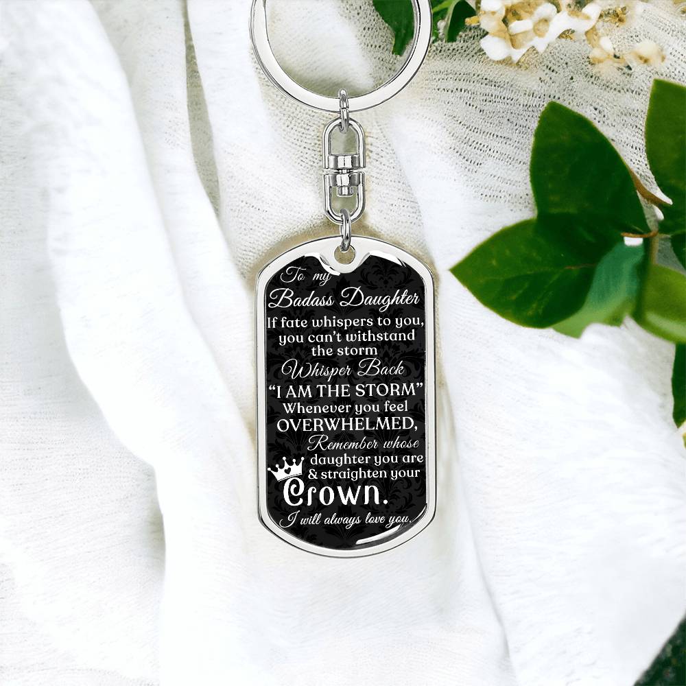 (ALMOST SOLD OUT) Keepsake Keychain for Daughter - I AM THE STORM