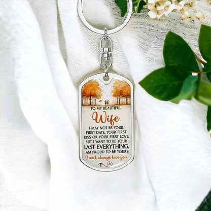 Beautiful Keepsake for Wife - My Last Everything