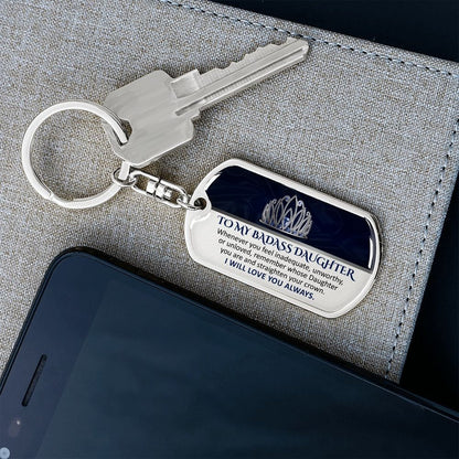 To my badass daughter keychain - Gift ideas for adult daughter present ideas - TFG