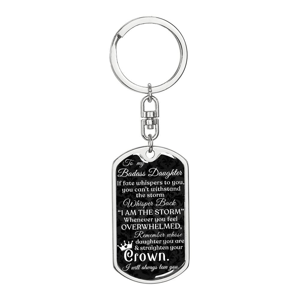 (ALMOST SOLD OUT) Keepsake Keychain for Daughter - I AM THE STORM