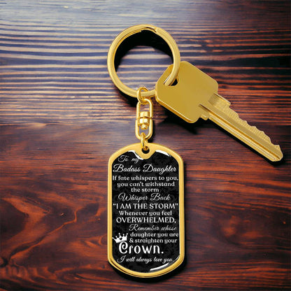(ALMOST SOLD OUT) Keepsake Keychain for Daughter - I AM THE STORM