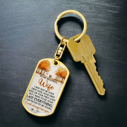 Beautiful Keepsake for Wife - My Last Everything