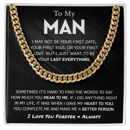 (ALMOST SOLD OUT) To My Man - Last Everything Cuban Chain Link