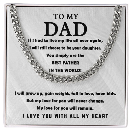 Dad - All My Heart Cuban Chain Link