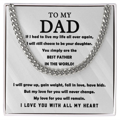 Dad - All My Heart Cuban Chain Link