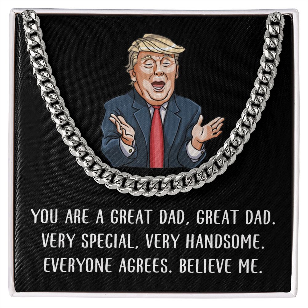 Great Dad - Very Handsome Cuban Chain Link