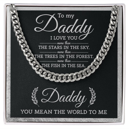 (ALMOST SOLD OUT) Daddy - You Mean The World Cuban Chain Link