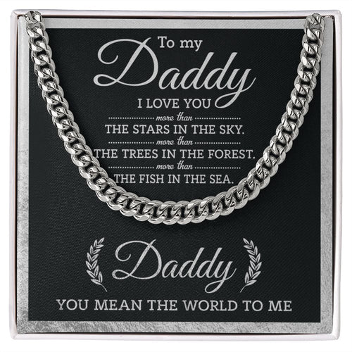 (ALMOST SOLD OUT) Daddy - You Mean The World Cuban Chain Link
