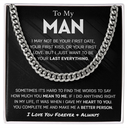 (ALMOST SOLD OUT) To My Man - Last Everything Cuban Chain Link