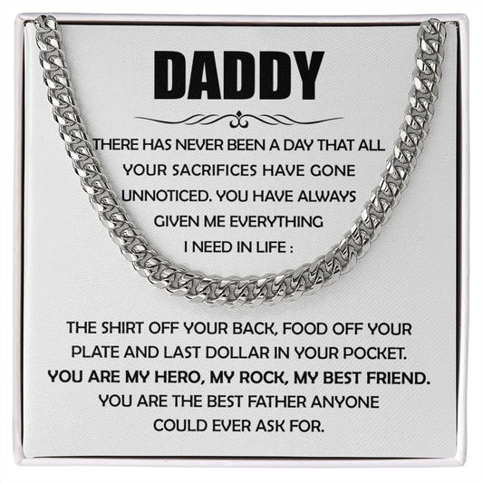 Daddy - Given Me Everything Cuban Chain Link
