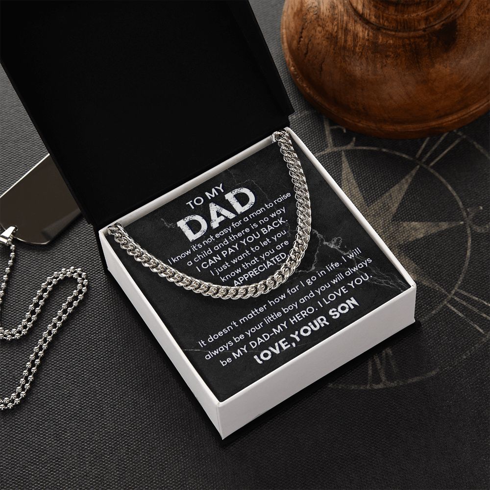 To My Dad - Appreciated 2 Cuban Chain Link