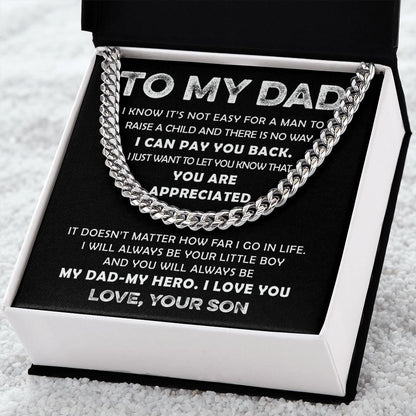 To My Dad - Appreciated Cuban Chain Link
