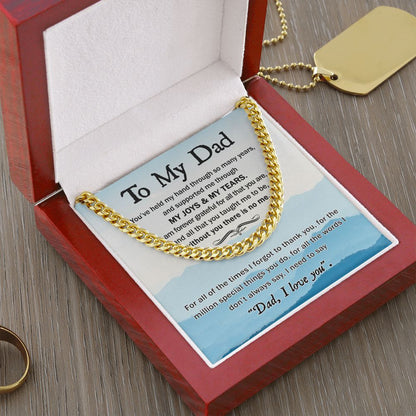 (ALMOST SOLD OUT) Dad - Held My Hand Cuban Chain Link