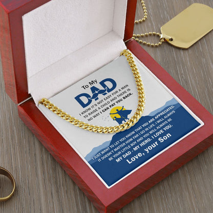 (ALMOST SOLD OUT ) To My Dad - You Are Appreciated Cuban Chain Link