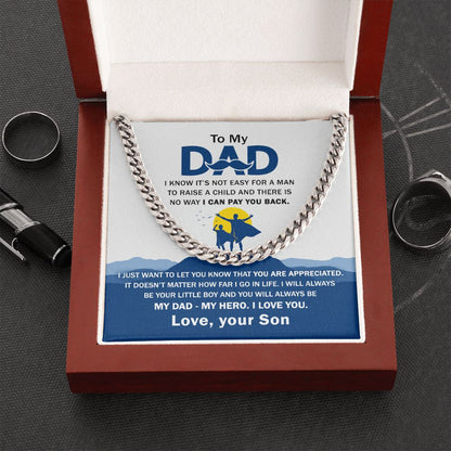 (ALMOST SOLD OUT ) To My Dad - You Are Appreciated Cuban Chain Link