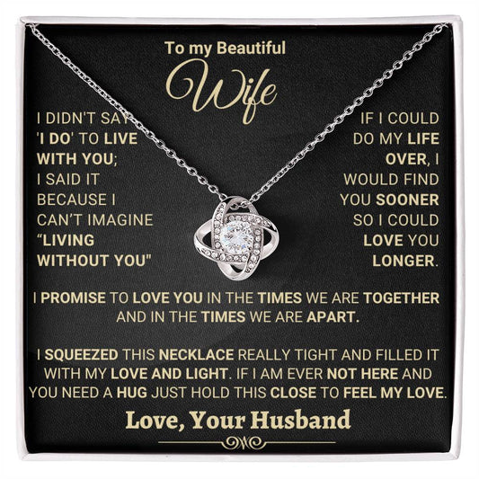 Unique and Special Gift for Wife "I Promise To Love You"