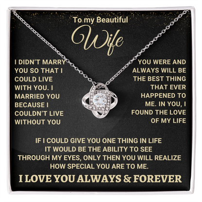 To My Wife: Stunning Love Knot Necklace with Romantic Message Card from Husband