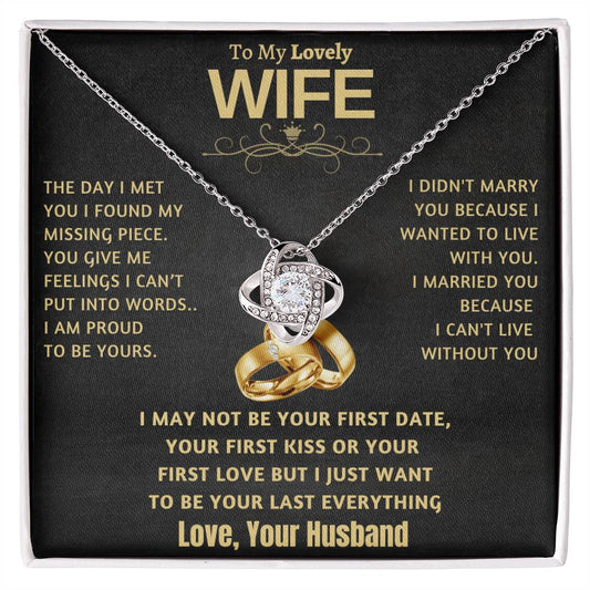 Beautiful Gift for Wife "Proud To Be Yours"