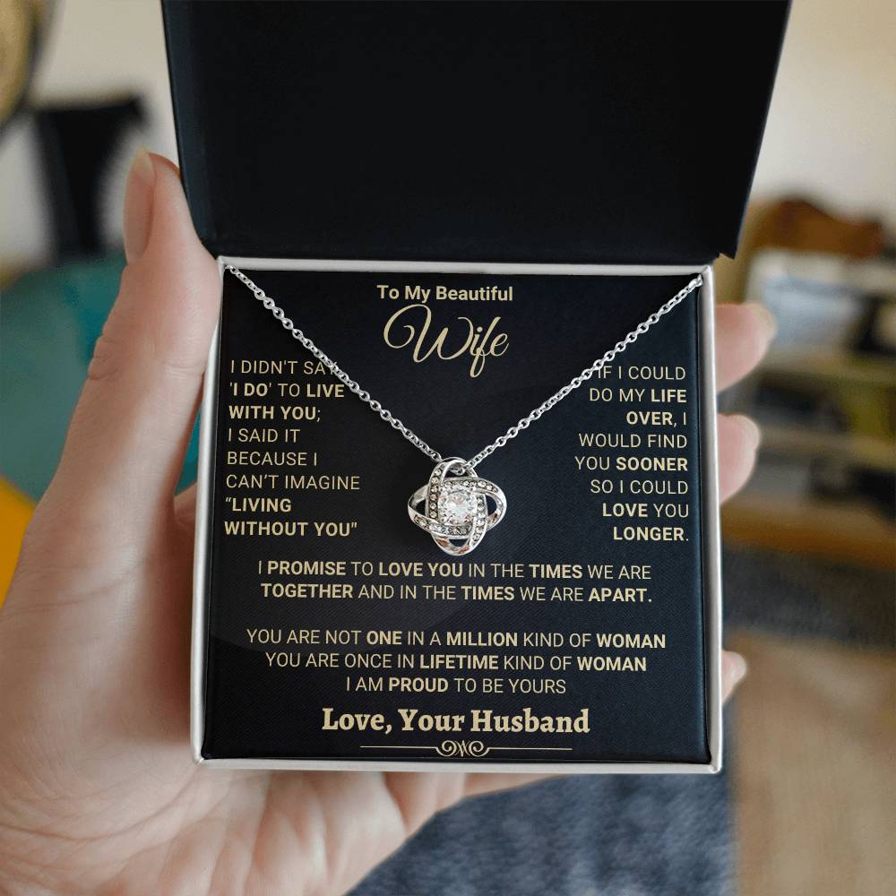 Unique Gift for Wife " I Am Proud To Be Your's"