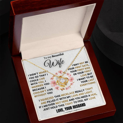 Unique Gift for Wife "I Couldn't Live Without You"