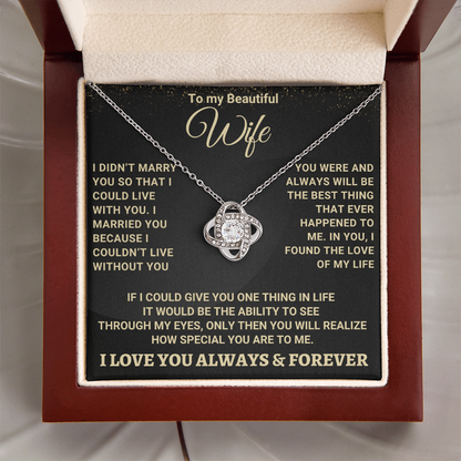 To My Wife: Stunning Love Knot Necklace with Romantic Message Card from Husband