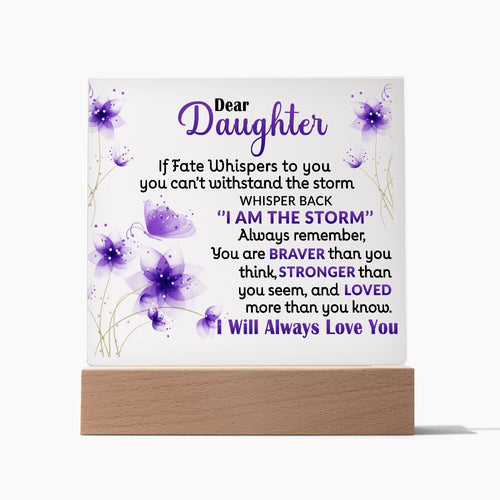 Keepsake Gift for Daughter - I AM THE STORM - Plaque