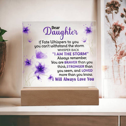 Keepsake Gift for Daughter - I AM THE STORM - Plaque