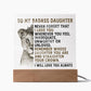 Empowering Gift for Daughter - I Will Always Love You