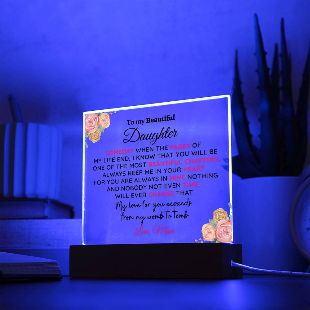 (ALMOST SOLD OUT) Gift for Daughter from Mom - Womb to Tomb - Plaque
