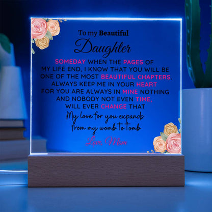 (ALMOST SOLD OUT) Gift for Daughter from Mom - Womb to Tomb - Plaque
