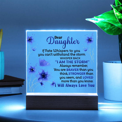 Keepsake Gift for Daughter - I AM THE STORM - Plaque