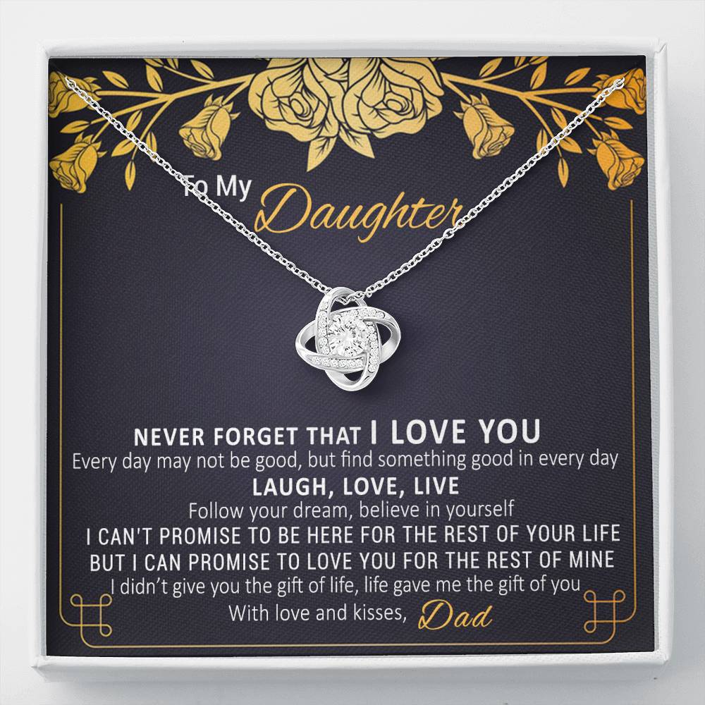Beautiful Gift for Daughter from Dad "Never Forget I Love You" - FGH