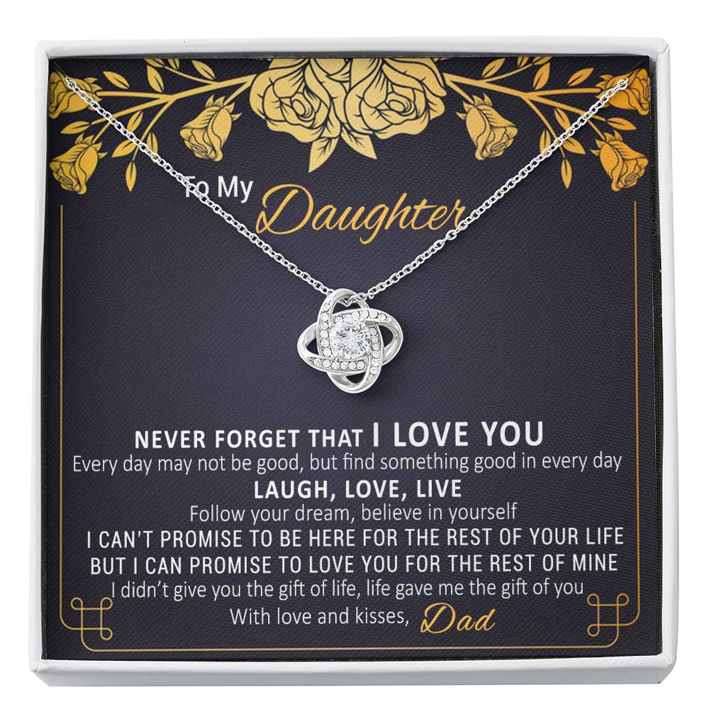 Beautiful Gift for Daughter from Dad "Never Forget I Love You" - FGH