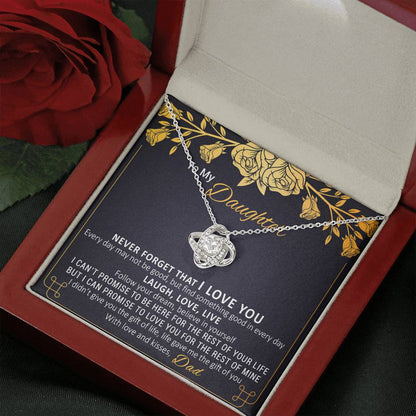 Beautiful Gift for Daughter from Dad "Never Forget I Love You" - FGH