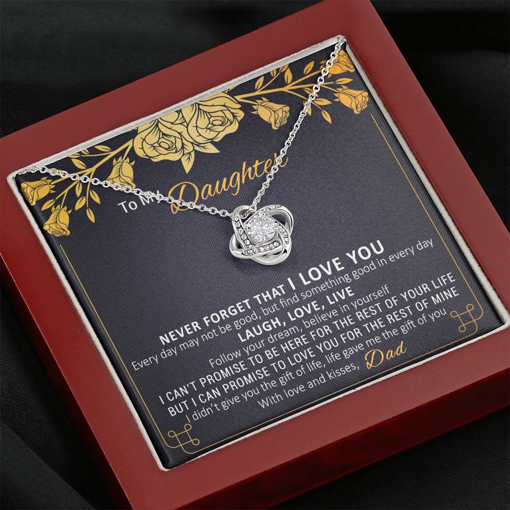 Beautiful Gift for Daughter from Dad "Never Forget I Love You" - FGH
