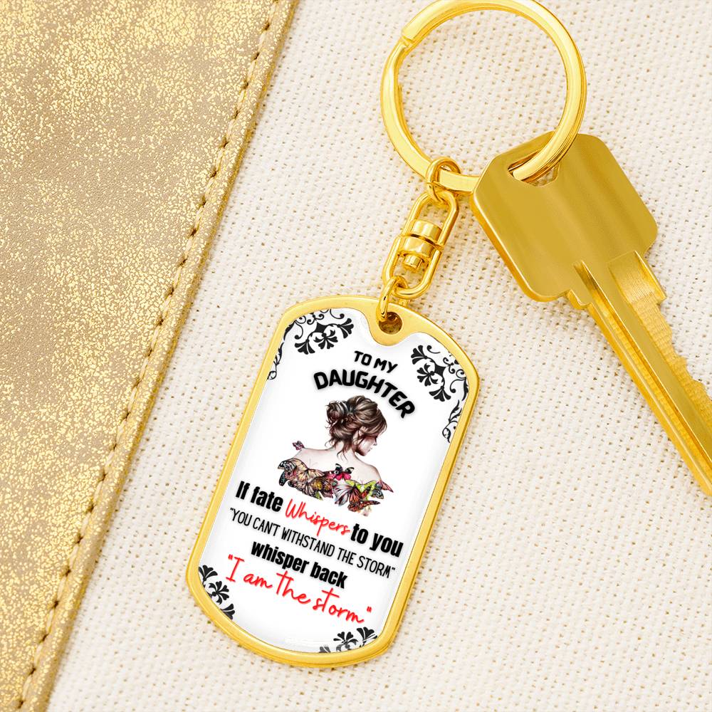 Gift for Daughter - Empowering Keychain