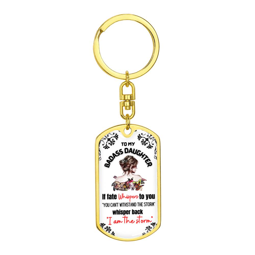 Empowering Keepsake for Daughter - I Am the Storm Keychain - Limited Stock Available - TFG