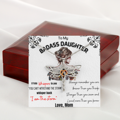 To My Badass Daughter - I am the storm Dragonfly Necklace - Gift for Daughter from Mom - TFG