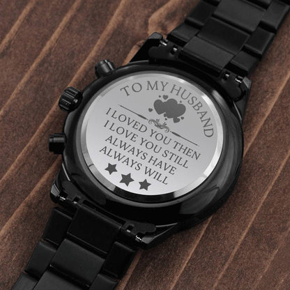 To My Husband ,Engraved Watch, Gifts for Husband, Anniversary, Wedding gift, Birthday Gift for Husband, Anniversary Gift for Husband, Anniversary Gifts for Him, Anniversary Gifts for Men, Husband Anniversary Gift, Personalized Anniversary Gift