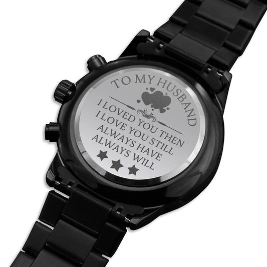 To My Husband ,Engraved Watch, Gifts for Husband, Anniversary, Wedding gift, Birthday Gift for Husband, Anniversary Gift for Husband, Anniversary Gifts for Him, Anniversary Gifts for Men, Husband Anniversary Gift, Personalized Anniversary Gift