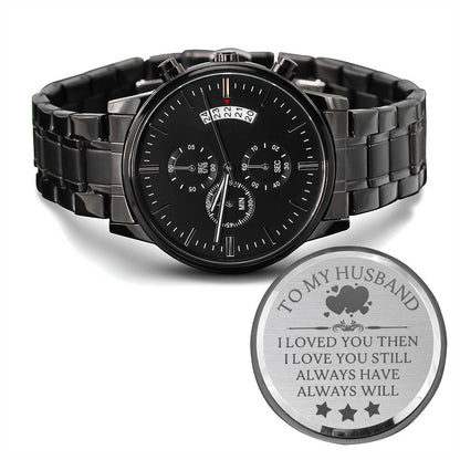 To My Husband ,Engraved Watch, Gifts for Husband, Anniversary, Wedding gift, Birthday Gift for Husband, Anniversary Gift for Husband, Anniversary Gifts for Him, Anniversary Gifts for Men, Husband Anniversary Gift, Personalized Anniversary Gift