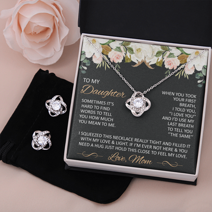 Gift for Daughter - Hold this close to your heart - Loveknot with earrings set